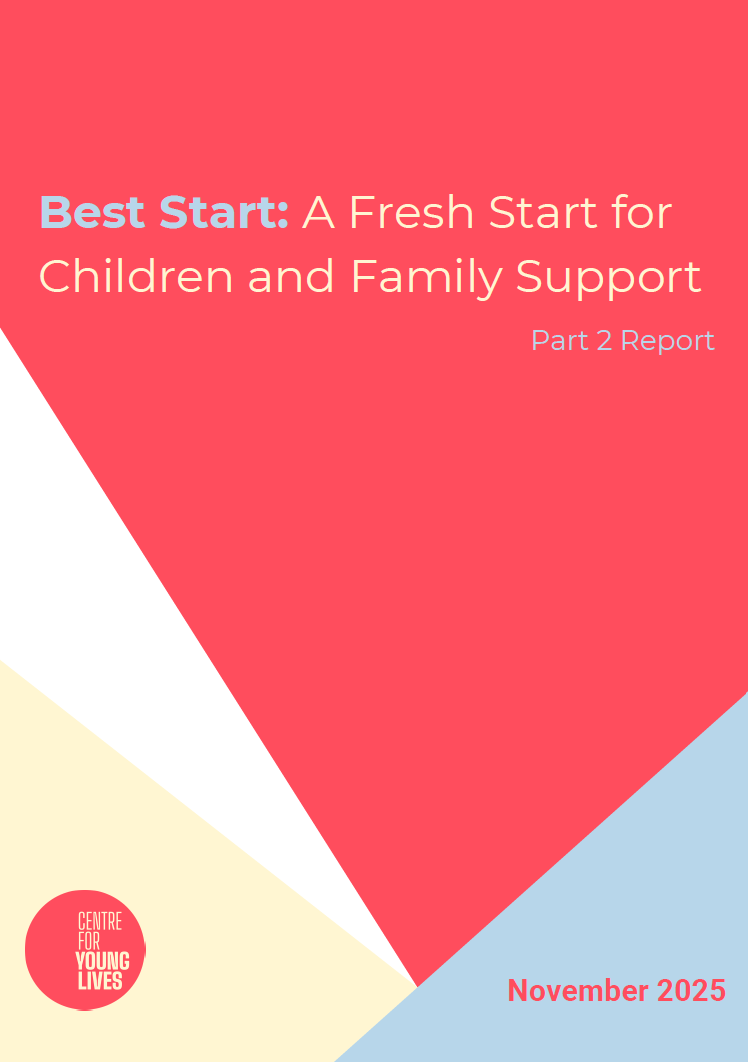 Best Start: A Fresh Start for Children and Family Support. Part 2 Report